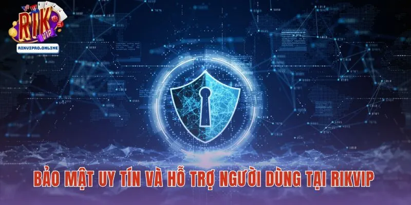 Bảo mật tài khoản Rikvip từ truy cập link đến xác thực hai lớp
